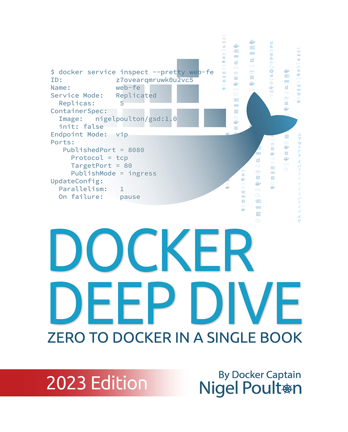 Docker Deep Dive: Zero to Docker in a single book, 2023 Edition-finelybook