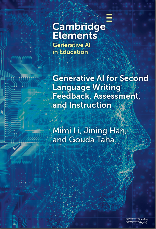 Generative AI for Second Language Writing Feedback, Assessment, and Instruction-Wow! eBook