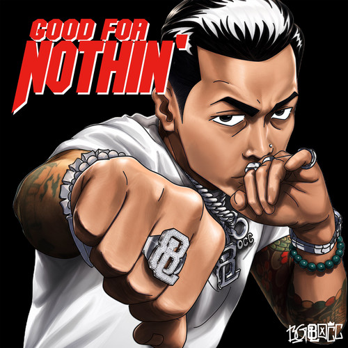 BG8LOCC《Good for Nothin'.jpg