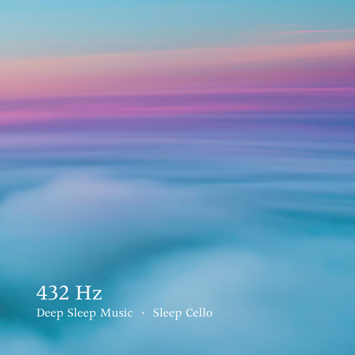 纪钧瀚《432赫兹深层睡眠音乐 - 助眠大提琴.jpg