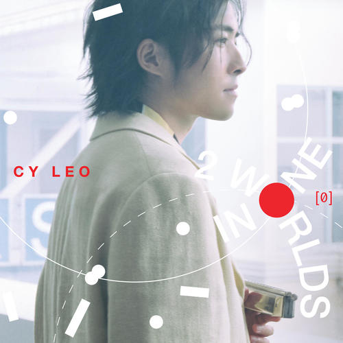 CY Leo《Two Worlds In One [ 0̷ ].jpg