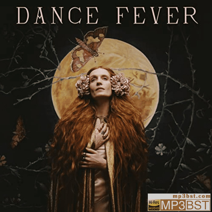 Florence + The Machine《Dance Fever》2022[Hi-Res 96kHz_24bit FLAC/320K-mp3]